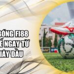 kèo giao bóng Fi88